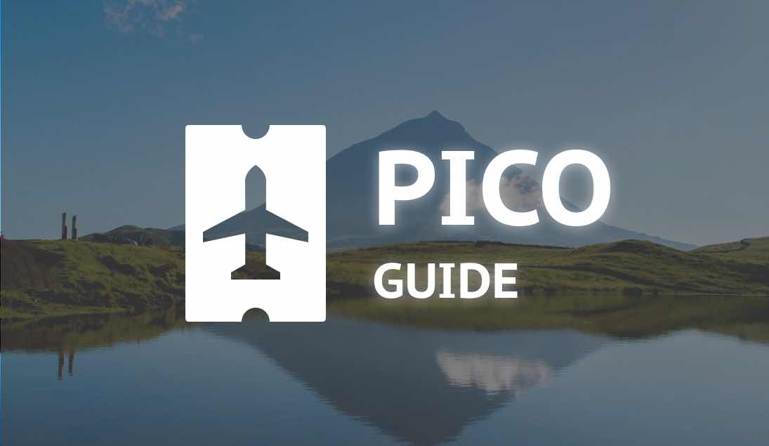 Pico Island, Azores - A Helpful Guide (From An Azorean)